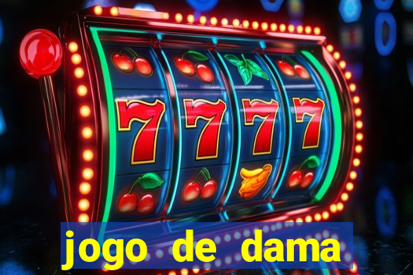 jogo de dama online valendo dinheiro